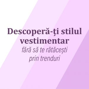 Bilet Workshop "Stil Vestimentar"